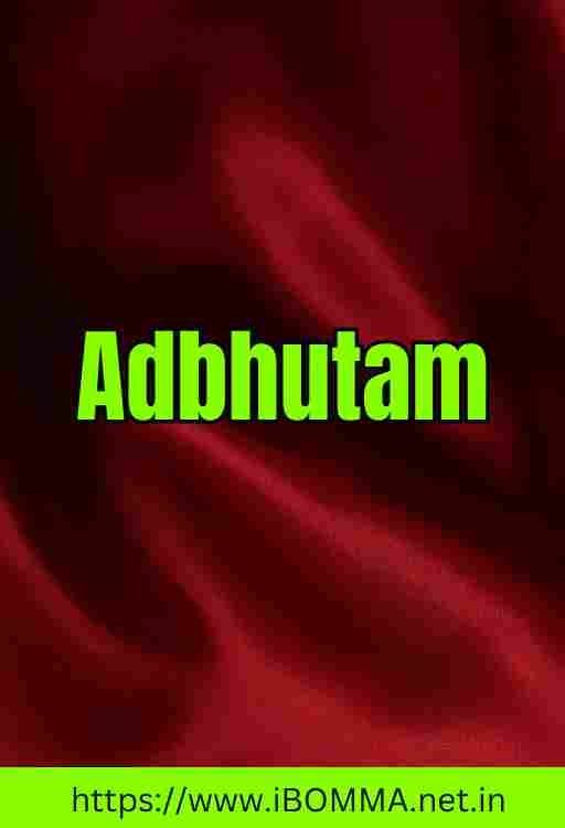 Adbhutam