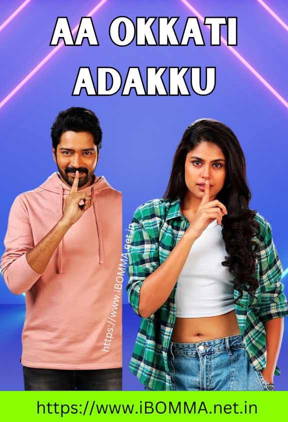 Aa Okkati Adakku movie review ibomma